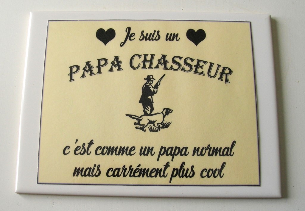 Papa chasseur